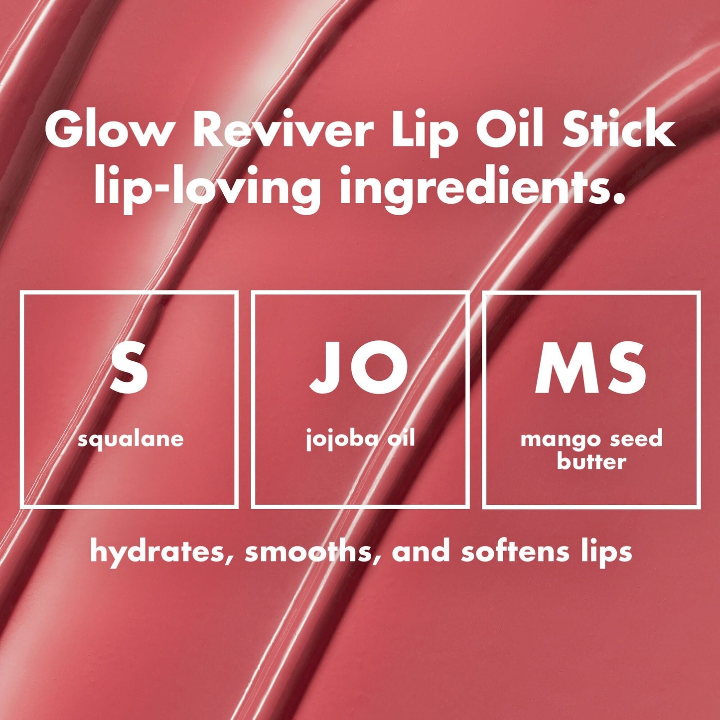 glow-reviver-lip-oil-stick-c2 0226_EDU_GRLipOilStick_Ingredients_8d407fe5-75fc-4ac2-84c8-b3e9303f05f8.jpg