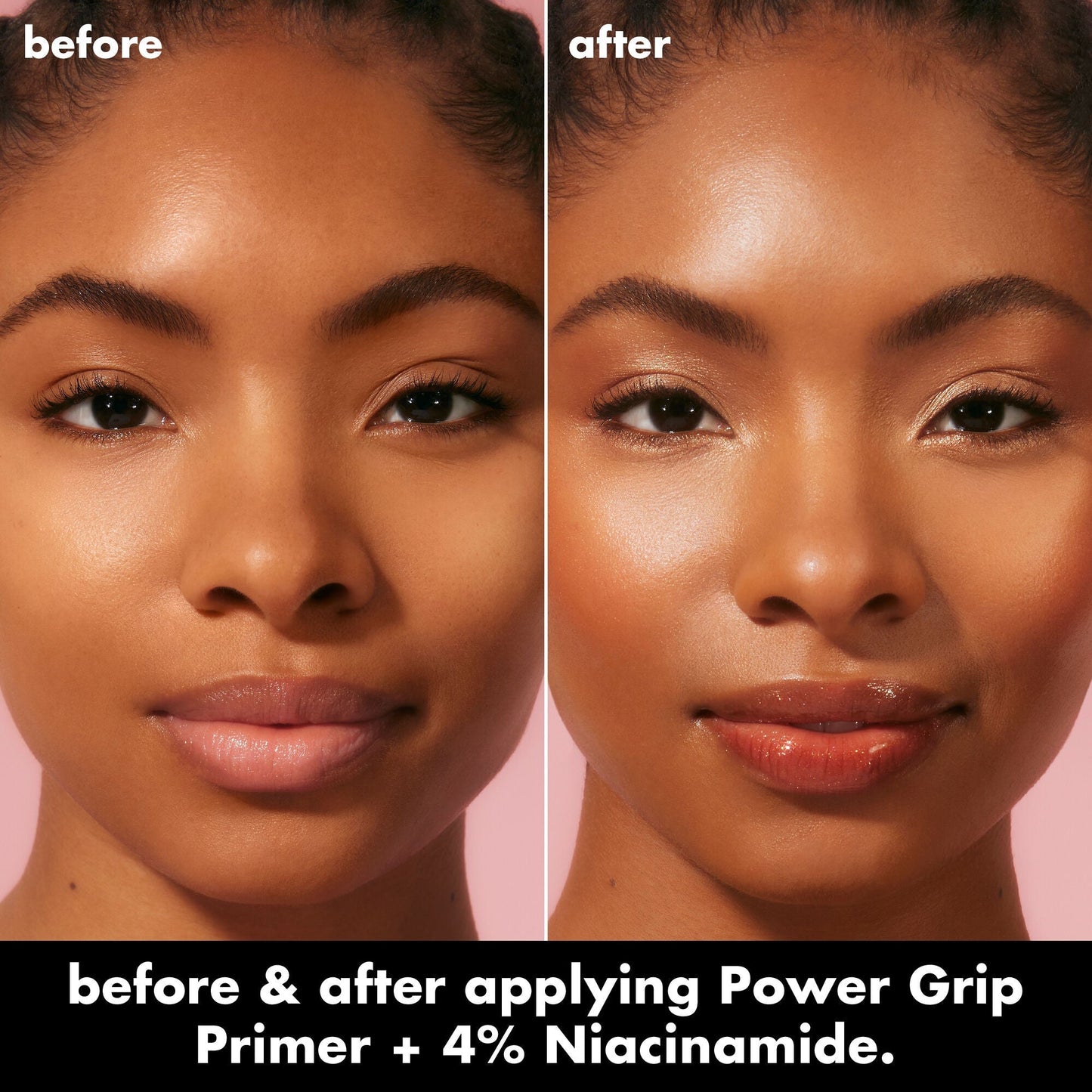 power-grip-primer-4-niacinamide-l3 0226_EDU_PowerGripPrimerNiacinamide_BA_Diptych_DANYELE_e8a687d5-d652-44f9-8cb4-40a72c45170e.jpg