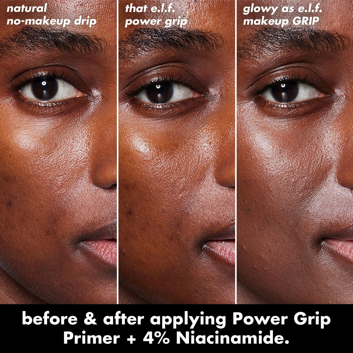 power-grip-primer-4-niacinamide-l3 0226_EDU_PowerGripPrimerNiacinamide_BA_Triptych1.jpg