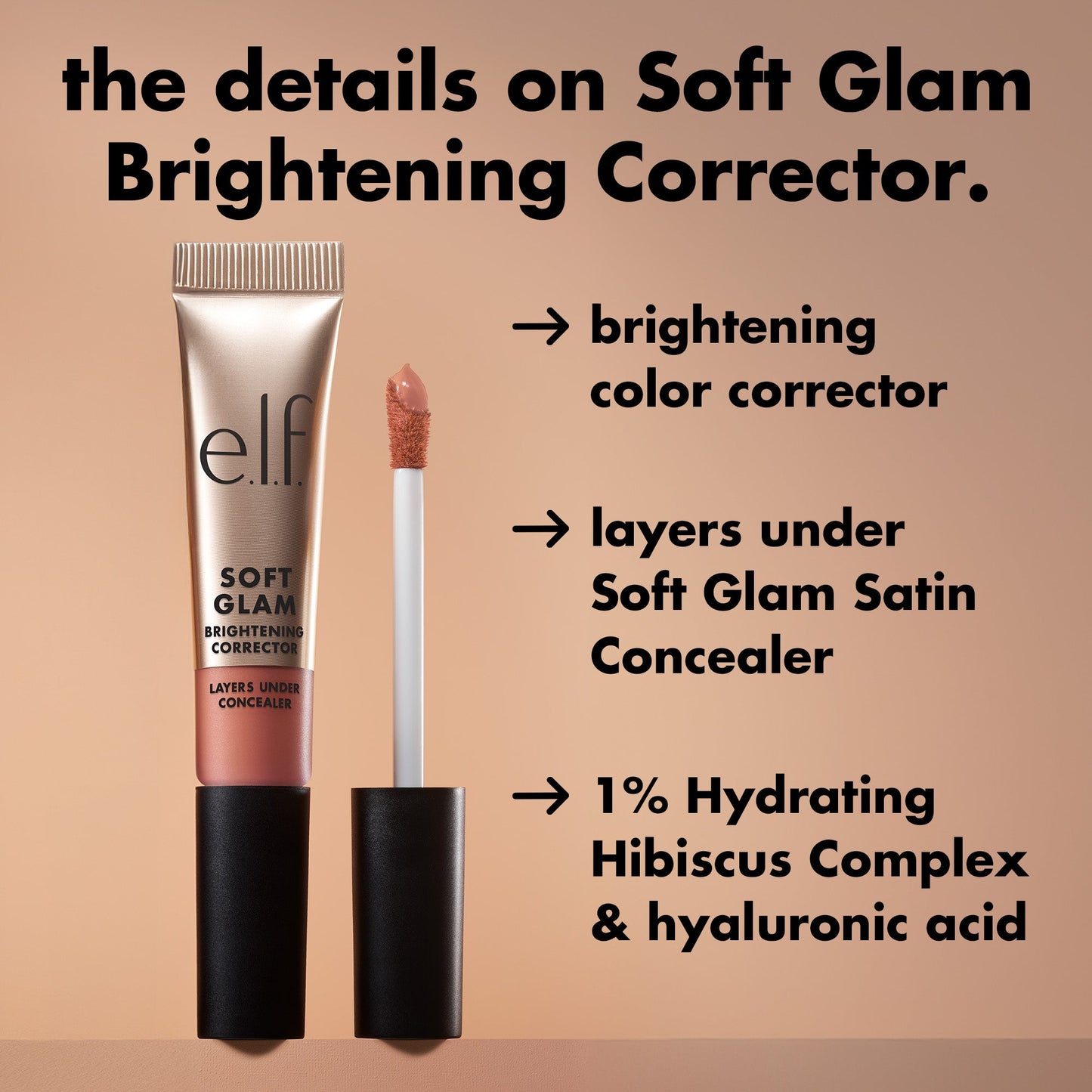 soft-glam-brightening-corrector-g2 0226_SoftGlam_BrighteningCorrector_Details.jpg