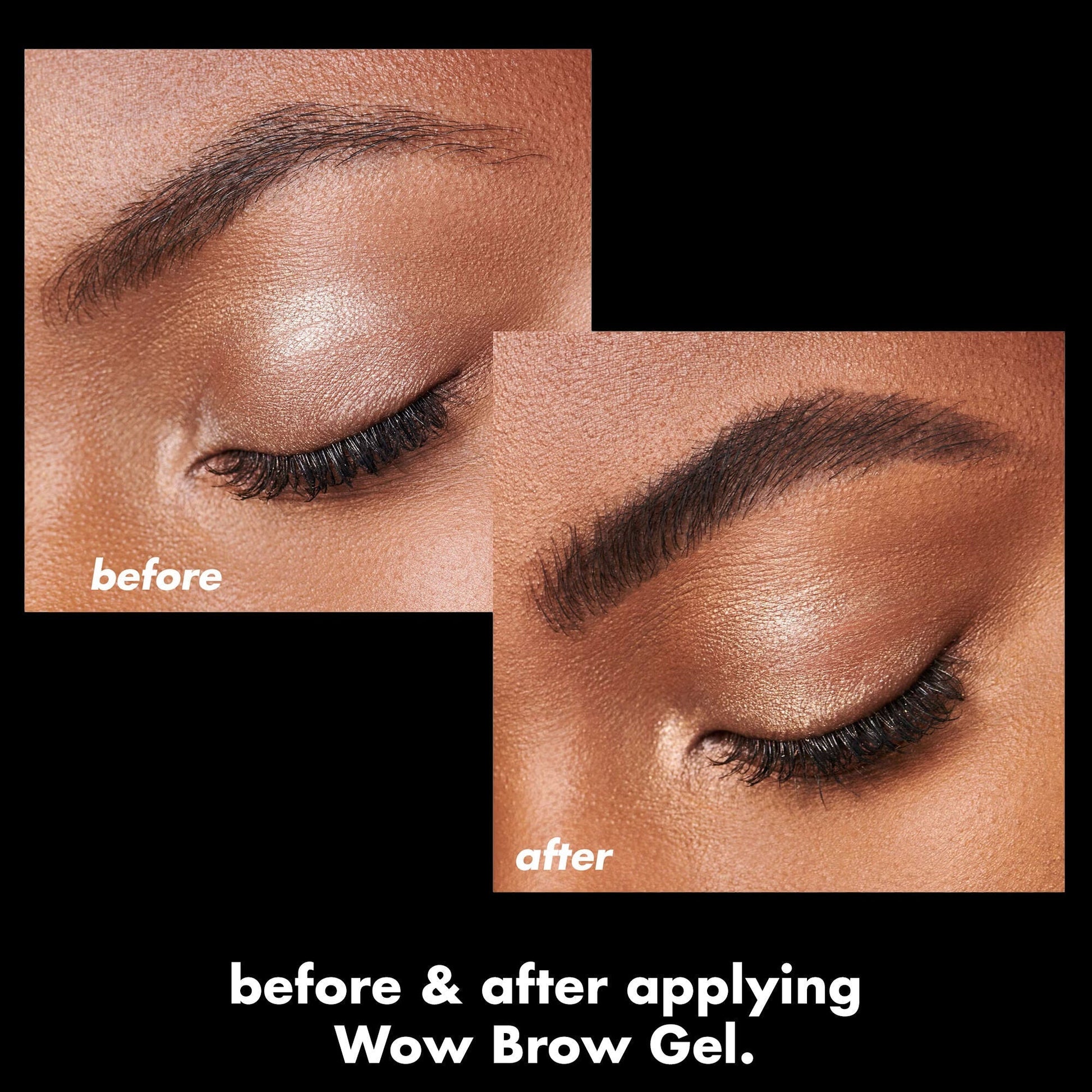 wow-brow-gel-i8 0326_EDU_WowBrowGel_BA_4c8d01a5-a57e-49b1-b700-6633dd9cc1f3.jpg