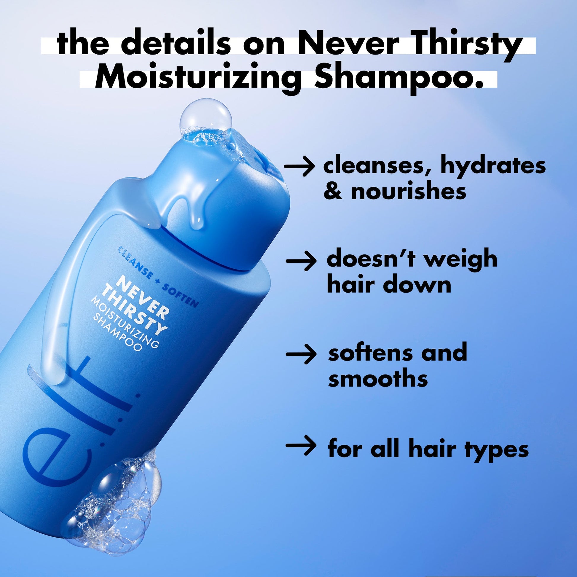 never-thirsty-duo-u7 FA26_EDUCATION_DARE_NEVER_THIRSTY_SHAMPOO_PRODUCTINFO.jpg